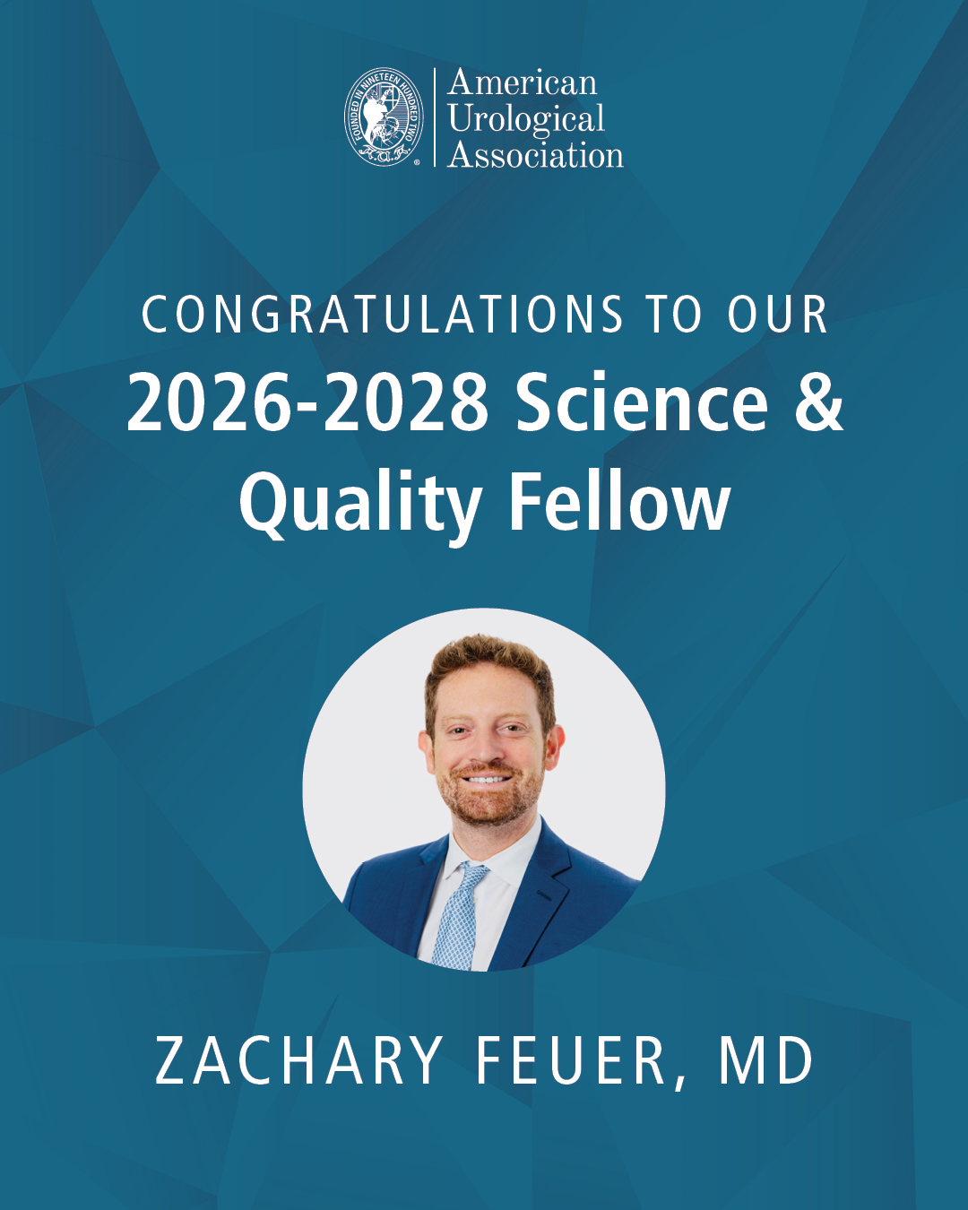 AUA Names Dr. Zachary Feuer as Science & Quality Fellow