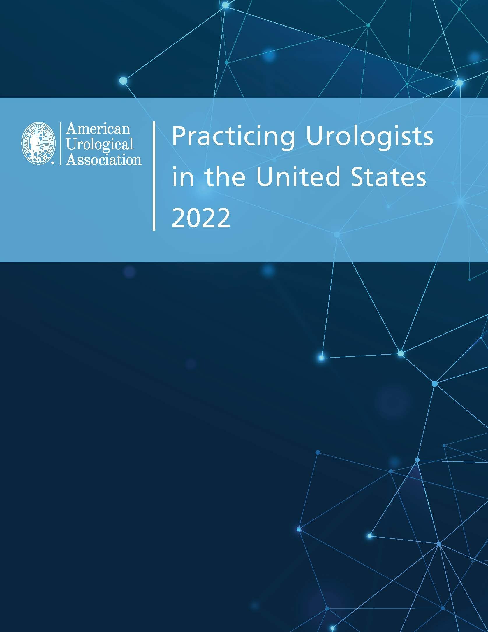 The AUA is pleased to release the 2022 Annual Census report, The State of the Urology Workforce and Practice in the United States.